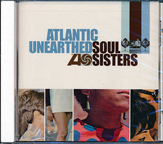 Irma Thomas, Esther Phillips, Dee Dee Sharp, Aretha Franklin, Etc. - Atlantic Unearthed: Soul Sisters