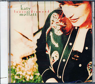 Katy Moffatt - Loose Diamond