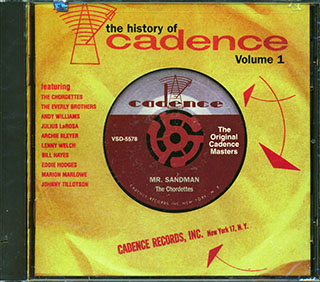 Andy Williams, The Chordettes, The Everly Brothers, Etc. - The History Of Cadence Volume 1