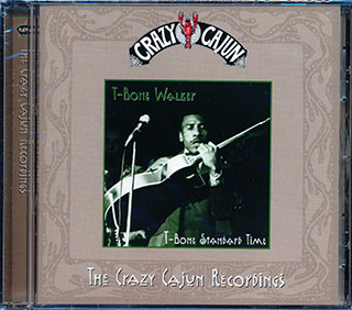 T-Bone Walker - T-Bone Standard Time: The Crazy Cajun Recordings