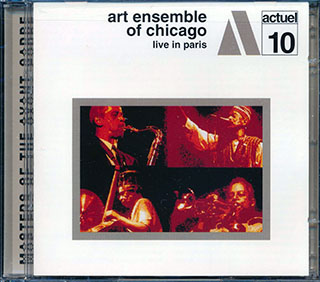 Art Ensemble Of Chicago - Live In Paris