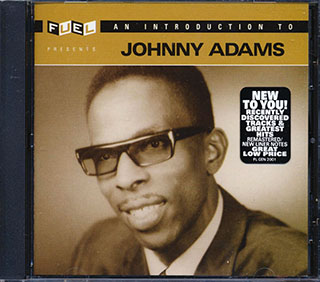 Johnny Adams - An Introduction To Johnny Adams