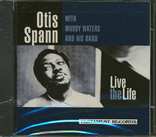 Otis Spann, Muddy Waters - Live The Life