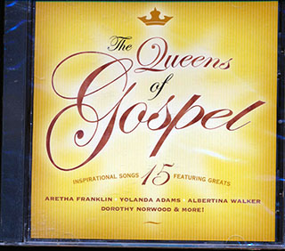 Aretha Franklin, Yolanda Adams, Dorothy Norwood, Etc. - The Queens Of Gospel