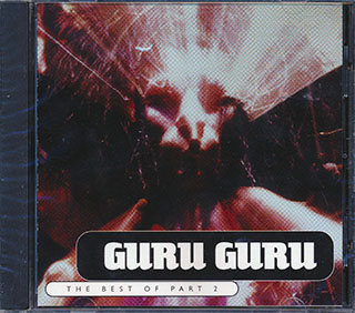 Guru Guru - The Best Of Guru Guru Part 2