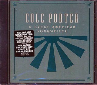 Artie Shaw, Bing Crosby, Peggy Lee, Etc. - Cole Porter: A Great American Songwriter