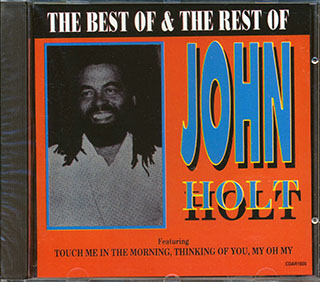 John Holt - The Best & The Rest Of John Holt