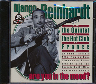 Django Reinhardt - Are You In The Mood? Django Reinhardt With The Quintet Of The Hot Club Of France