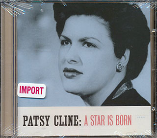 Patsy Cline - A Star Is Born
