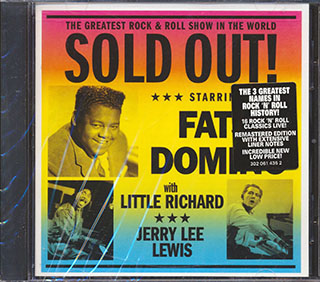 Fats Domino, Little Richard, Jerry Lee Lewis - Sold Out!