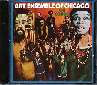 Art Ensemble Of Chicago - Chi Congo
