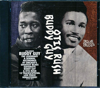 Buddy Guy, Otis Rush - Blues On Blues