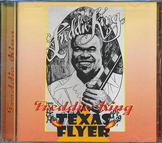 Freddie King - Texas Flyer