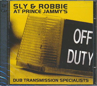 Sly & Robbie, Prince Jammy - Sly & Robbie At Prince Jammy's: Dub Transmission Specialists