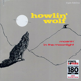 Howlin' Wolf - Moanin' In The Moonlight