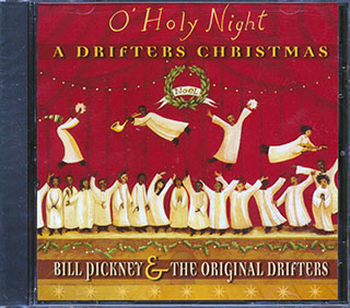 Bill Pickney & The Original Drifters - O' Holy Night: A Drifters Christmas