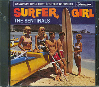 The Sentinals - Surfer Girl
