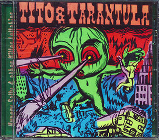 Tito & Tarantula - Hungry Sally And Other Killer Lullabies