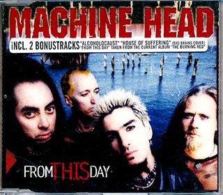 Machine Head - From This Day (3 Track EP)