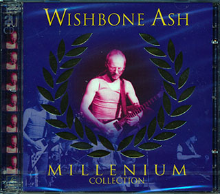 Wishbone Ash - Millennium Collection