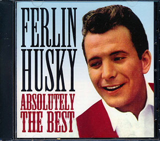 Ferlin Husky - Absolutely The Best
