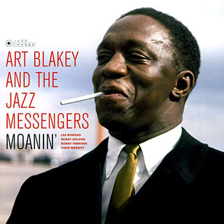 Art Blakey & The Jazz Messengers - Moanin'