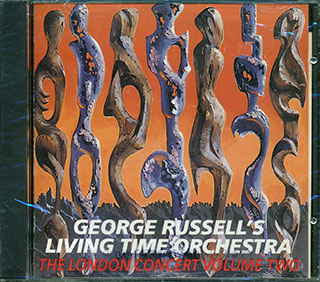 George Russell's Living Time Orchestra - The London Concert Volume 1