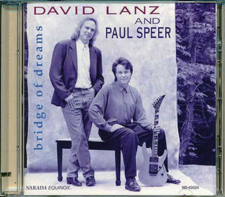 David Lanz, Paul Speer - Bridge Of Dreams