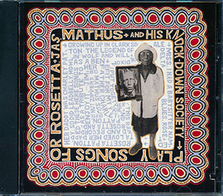 Jas. Mathus And His Knock Down Society - Songs For Rosetta