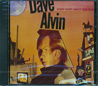 Dave Alvin - Every Night About This Time