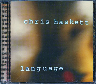 Chris Haskett - Language