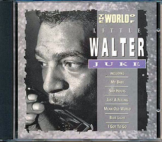 Little Walter - The World Of Little Juke