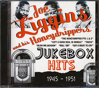 Joe Liggins - Jukebox Hits 1945-1951