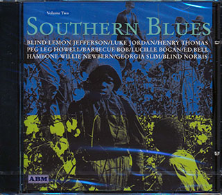 Blind Lemon Jefferson, Luke Jordan, Henry Thomas, Peg Leg Howell, Etc. - Southern Blues Volume 2