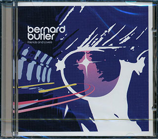 Bernard Butler - Friends And Lovers