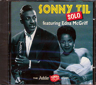 Sonny Til, Edna McGriff - Solo
