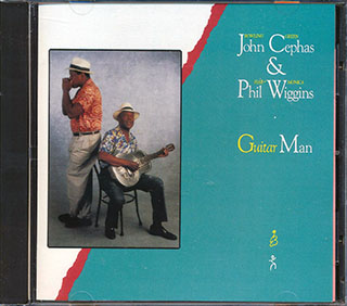 John Cephas, Phil Wiggins - Guitar Man