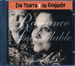 Eva Ybarra Y Su Conjunto - Romance Inolvidable