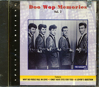 Teenagers, Flamingos, Monotones, Clovers, Etc. - Doo Wop Memories Volume 2