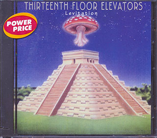 The 13th Floor Elevators - Levitation