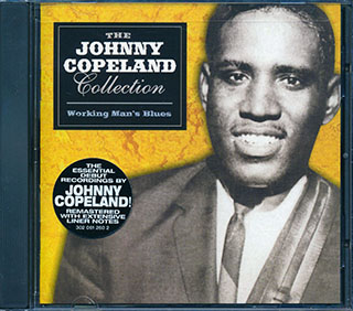 Johnny Copeland - Working Man Blues: The Johnny Copeland Collection