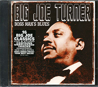 Big Joe Turner - Boss Man's Blues