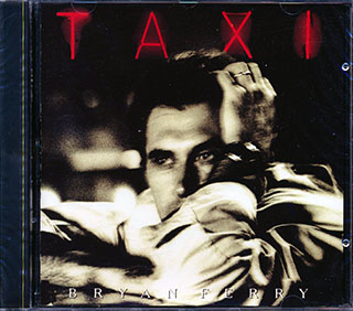 Bryan Ferry - Taxi