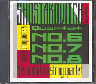 Dmitri Shostakovitch, Manhattan String Quartet - The Complete String Quartets Volume 3