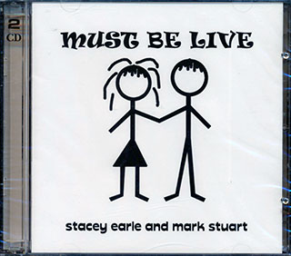 Stacey Earle, Mark Stuart - Must Be Live