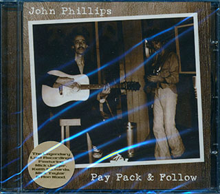 John Phillips - Pay Pack & Follow