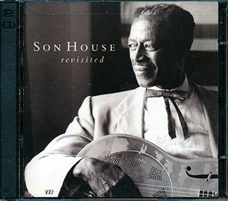 Son House - Revisited