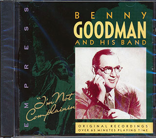 Benny Goodman - I'm Not Complainin'