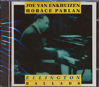 Joe Van Enkhuizen, Horace Parlan - Ellington Ballads