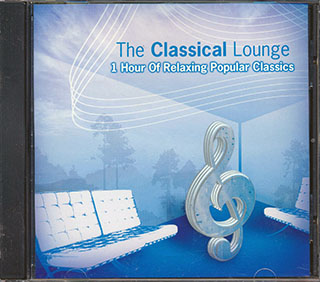 Mozart, Bach, Beethoven, Etc. - The Classical Lounge: 1 Hour Of Relaxing Popular Classics